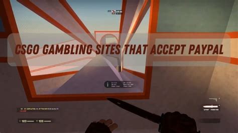 PayPal CSGO Gambling Sites 2023 .